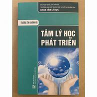 Giáo Trình Tâm Lý Học Phát Triển Trương Thị Khánh Hà