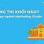 Ngành Marketing Thì Học Khối Nào